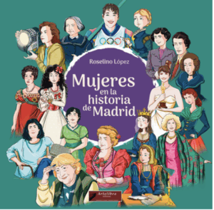 Mujeres en la historia de Madrid