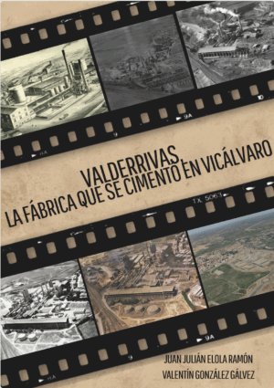 Valderrivas, la fábrica que cimentó Vicálvaro
