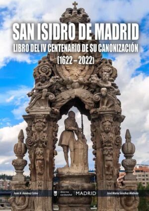 San Isidro IV Centenario de su canonización