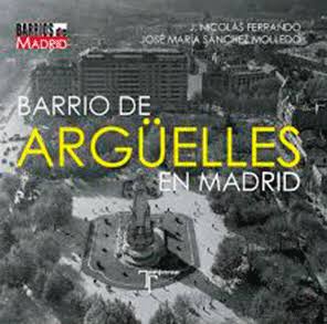 Barrio de Argüelles de Madrid