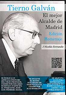 Tierno Galván. El mejor alcalde de Madrid